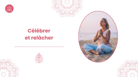 Célébrer et relâcher